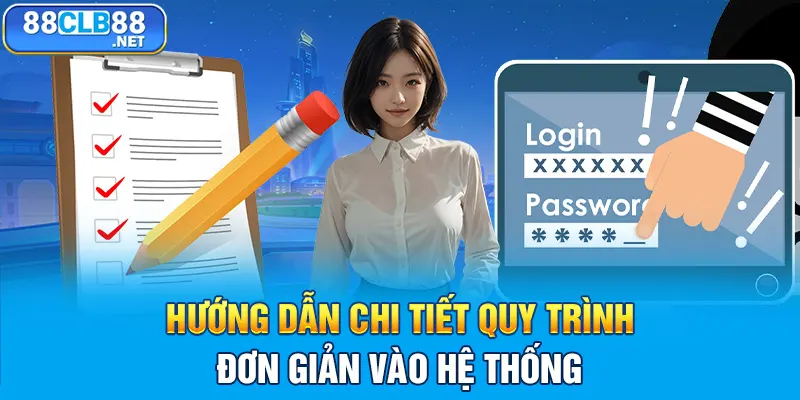 Hướng Dẫn Đăng Nhập 88CLB – Trải Nghiệm Cá Cược Dễ Dàng Hướng dẫn chi tiết quy trình đơn giản để vào được hệ thống