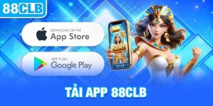 Tải app nhận tiền 88CLB