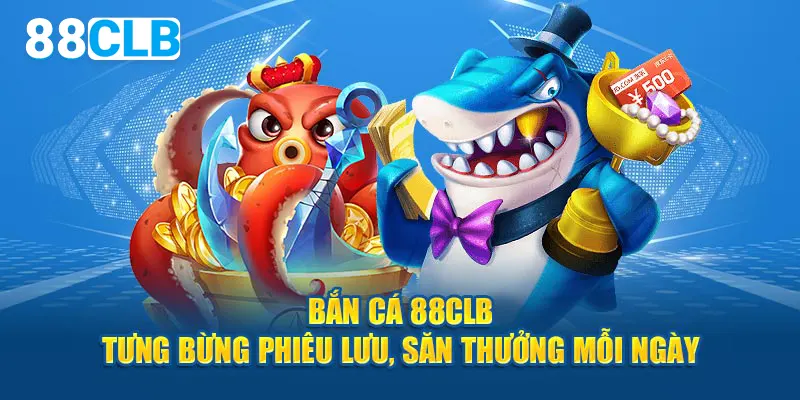 Cách thức thực hiện bắn cá