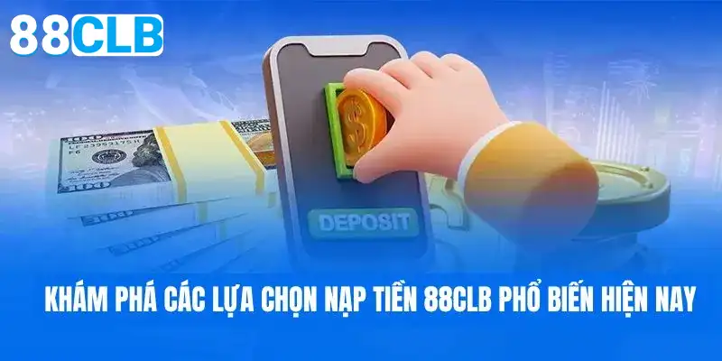 Những phương thức nạp tiền