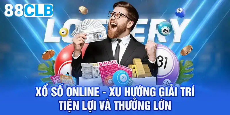 Xổ số online xu hướng hiện nay